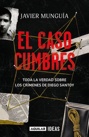 CASO CUMBRES, EL