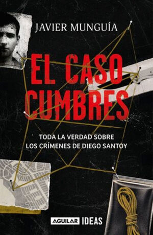 CASO CUMBRES, EL