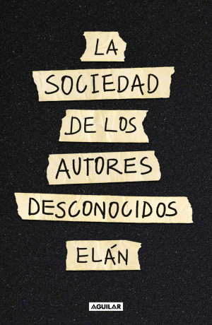 SOCIEDAD DE AUTORES DESCONOCIDOS, LA
