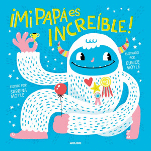 MI PAPA ES INCREIBLE