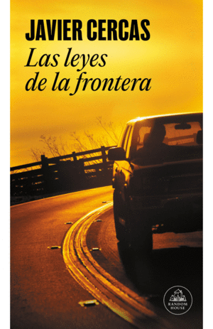 LAS LEYES DE LA FRONTERA