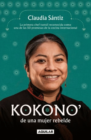 KOKONO? DE UNA MUJER REBELDE