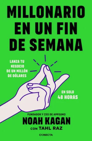 MILLONARIO EN UN FIN DE SEMANA