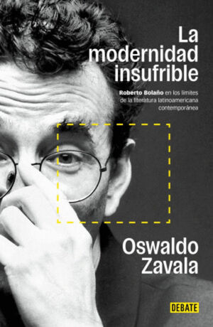 MODERNIDAD INSUFRIBLE, LA