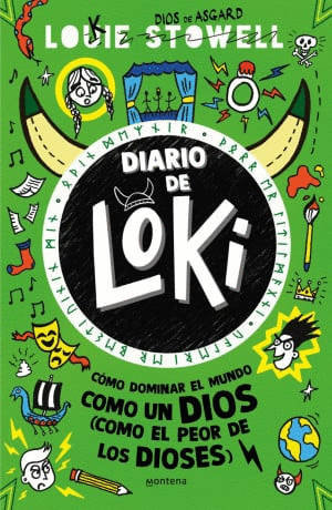 DIARIO DE LOKI 3. COMO DOMINAR EL MUNDO
