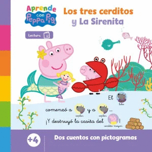 APRENDE CON PEPPA PIG. LOS TRES CERDITOS Y LA SIRENITA