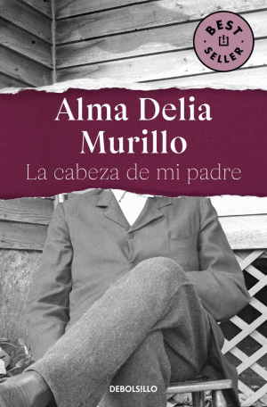 CABEZA DE MI PADRE, LA