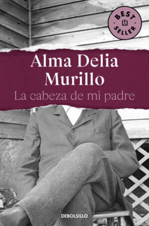 CABEZA DE MI PADRE, LA