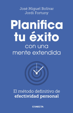 PLANIFICA TU ÉXITO CON UNA MENTE EXTENDIDA