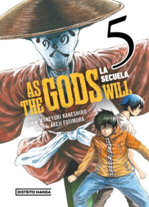 AS THE GODS WILL. LA SECUELA 5