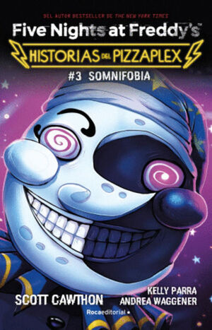 FIVE NIGHTS AT FREDDY'S / HISTORIAS DEL PIZZAPLEX / #3 SOMNIFOBIA