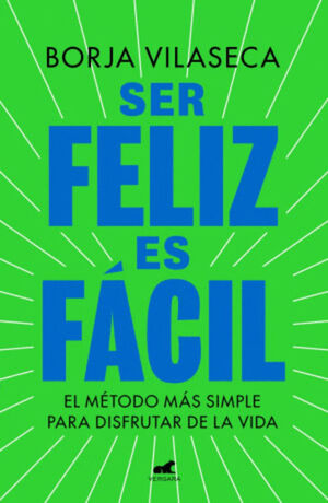 SER FELIZ ES FACIL