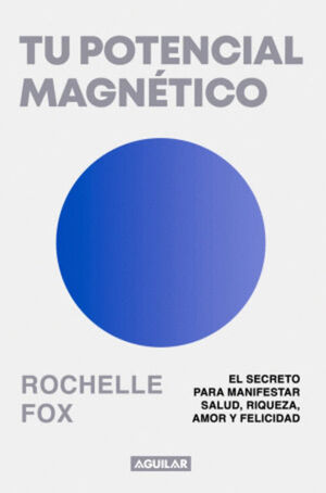 TU POTENCIAL MAGNETICO