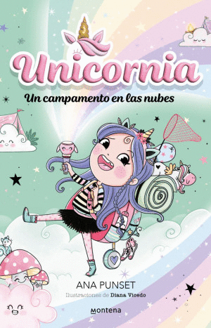 UNICORNIA 5. UN CAMPAMENTO EN LAS NUBES