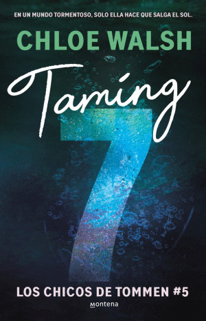 TAMING 7 / LOS CHICOS DE TOMMEN # 5