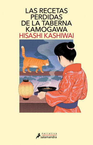 LAS RECETAS PERDIDAS DE LA TABERNA KAMOGAWA