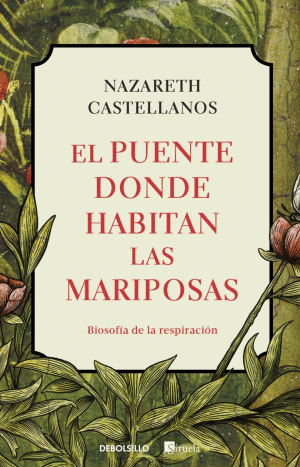 PUENTE DONDE HABITAN LAS MARIPOSAS