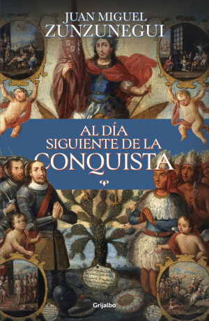 AL DIA SIGUIENTE DE LA CONQUISTA