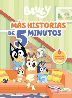 BLUEY. MAS CUENTOS DE 5 MINUTOS