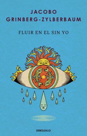 FLUIR EN EL SIN YO