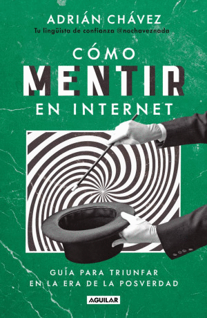COMO MENTIR EN INTERNET