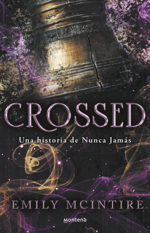CROSSED. UNA HISTORIA DE NUNCA JAMÁS #5