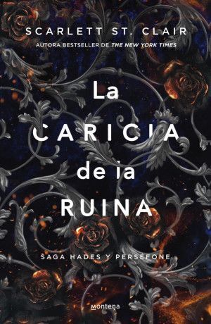 LA CARICIA DE LA RUINA / SAGA HADES Y PERSÉFONE 3