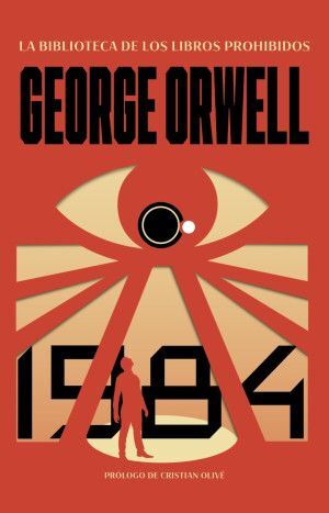 LA BIBLIOTECA DE LIBROS PROHIBIDOS: 1984