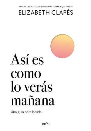 ASI ES COMO LO VERAS MAÑANA