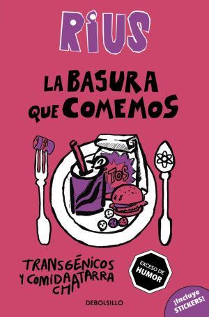 BASURA QUE COMEMOS, LA