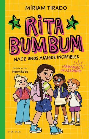 RITA BUMBUM #2. HACE UNOS AMIGOS INCREÍBLES