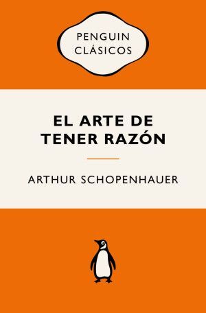 ARTE DE TENER RAZON, EL