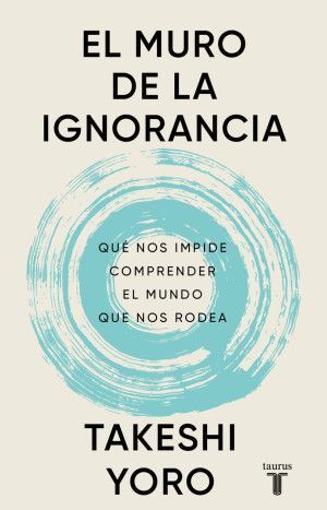 MURO DE LA IGNORANCIA, EL