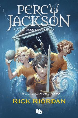 EL LADRÓN DEL RAYO / PERCY JACKSON Y LOS DIOSES DEL OLIMPO / VOL. 1