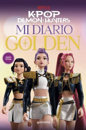 K-POP DEMON HUNTERS. MI DIARIO GOLDEN