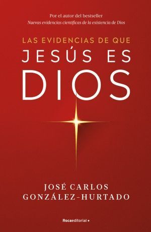 EVIDENCIAS DE QUE JESUS ES DIOS, LAS