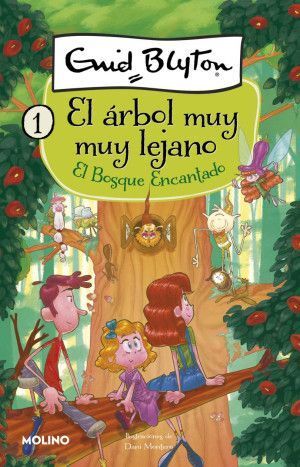 EL ÁRBOL MUY MUY LEJANO 1. EL BOSQUE ENCANTADO