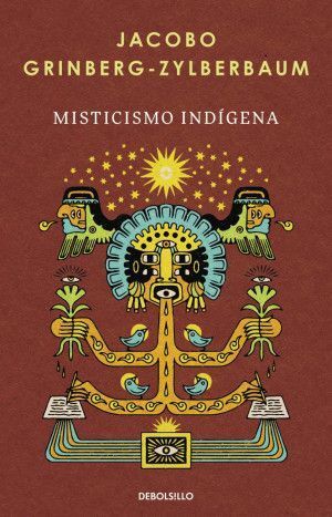 MISTICISMO INDIGENA