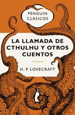 LA LLAMADA DE CTHULHU Y OTROS CUENTOS