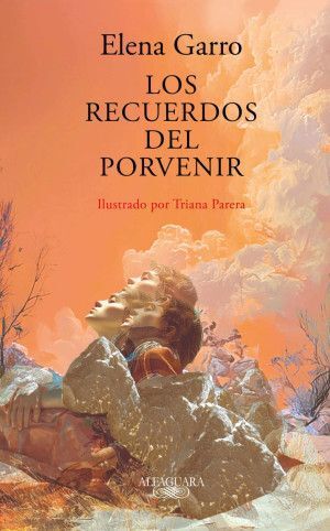 RECUERDOS DEL PORVENIR, LOS (ILUSTRADO)
