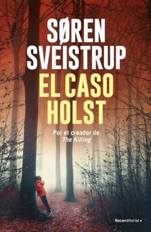 CASO HOLST, EL