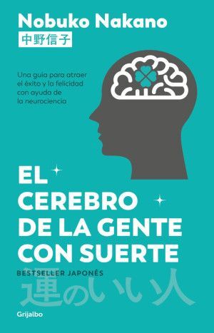 CEREBRO DE LA GENTE CON SUERTE, EL