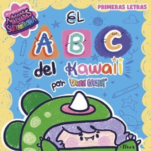 EL A,B,C DEL KAWAII. PRIMERAS LETRAS