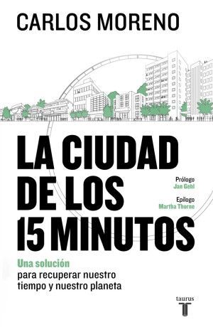 CIUDAD DE LOS 15 MINUTOS, LA