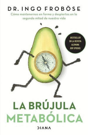 BRÚJULA METABÓLICA, LA