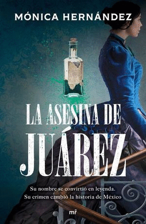 ASESINA DE JUÁREZ, LA