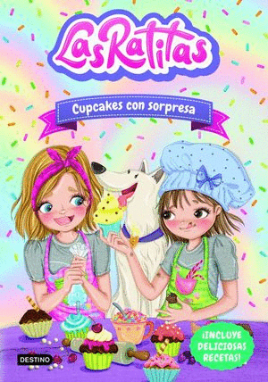 LAS RATITAS 7. CUPCAKES CON SORPRESA