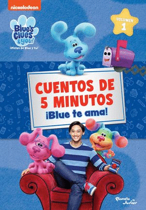 CUENTOS DE 5 MINUTOS. ¡BLUE TE AMA!