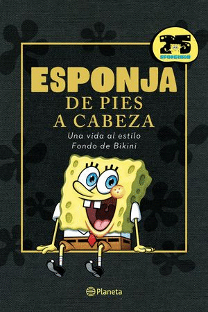 BOB ESPONJA. ESPONJA DE PIES A CABEZA