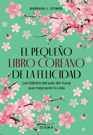 EL PEQUENO LIBRO COREANO DE LA FELICIDAD